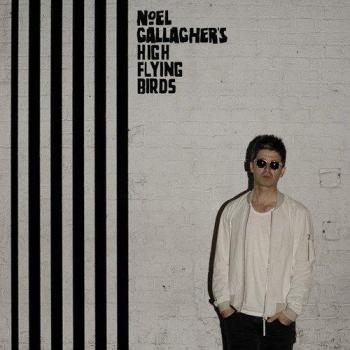 Chasing Yesterday - High Flying Birds Noel Gallagher