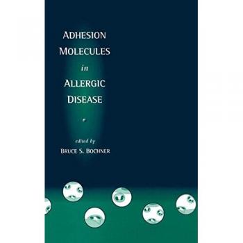 Adhesion Molecules in Allergic Disease
