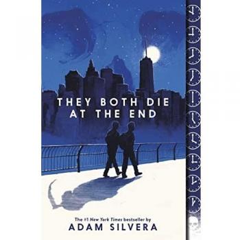 They Both Die at the End by Adam Silvera (Paperback Edition)