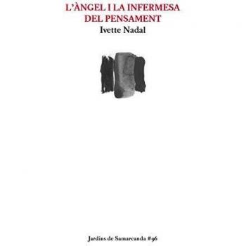 L'àngel i la infermesa del pensament: 96