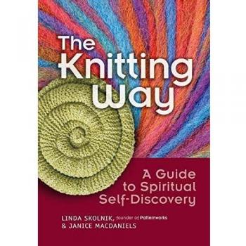 Knitting Way: A Guide to Spiritual Self-discovery