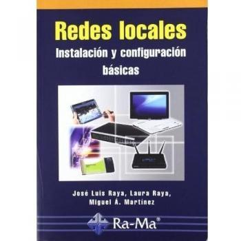 Redes locales. Instalación y configuración básicas