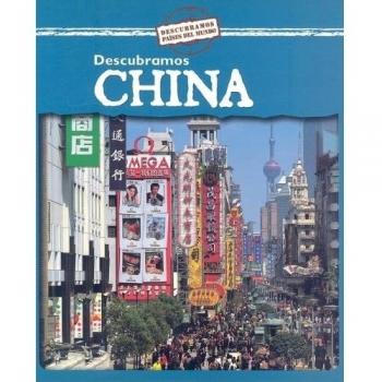 Descubramos China/ Looking at China