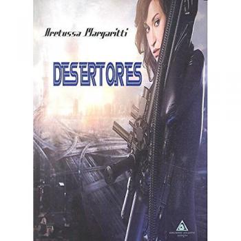 DESERTORES