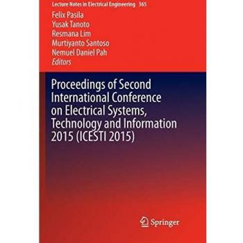 Proceedings of Second International Conference on Electrical Systems, Technology and Information 2015
