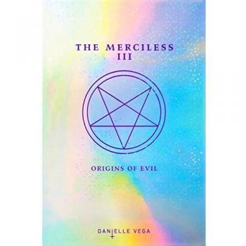 The Merciless III: Origins of Evil