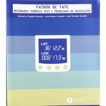 Patrón de yate: Resúmenes teóricos, test y problemas de navegación