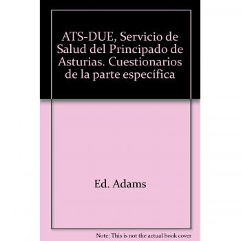 ATS-DUE, Servicio de Salud del Principado de Asturias. Cuestionarios de la parte específica