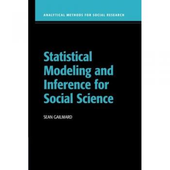 Modelado Estadístico e Inferencia para Ciencias Sociales - Métodos Analíticos para la Investigación Social (Tapa Blanda)