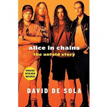 Alice in Chains: The Untold Story