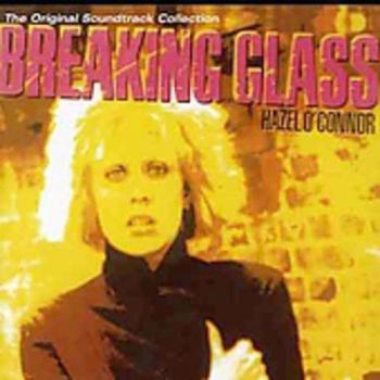 Breaking Glass - HAZEL O'CONNOR