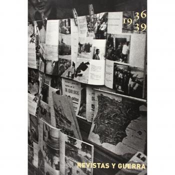 Revistas y guerra. 1936-1939