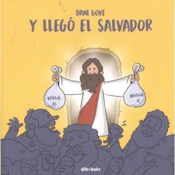 Y llegó el salvador
