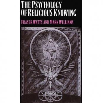La Psicología del Conocimiento Religioso - Edición en Rústica de Cambridge