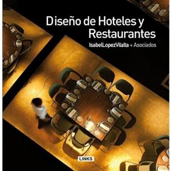 DISEÑO DE HOTELES Y RESTAURANTES