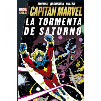 Capitán Marvel. La tormenta de Saturno - Moench / Miller / Ditko
