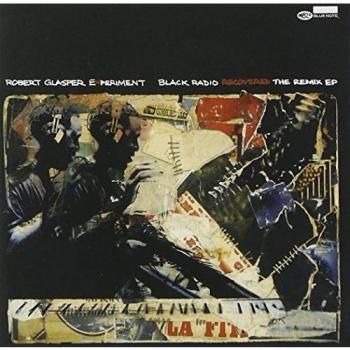 Black Radio Recovered: The Remix EP