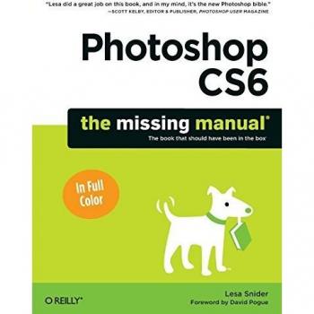 Photoshop CS6: The Missing Manual