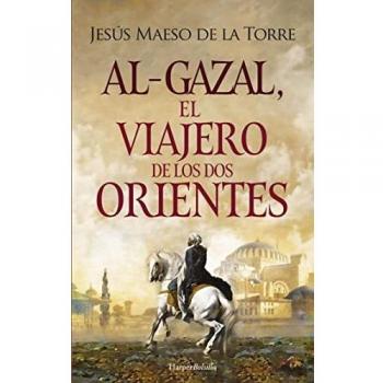 Al-Gazal, el viajero de los dos orientes (HarperBolsillo