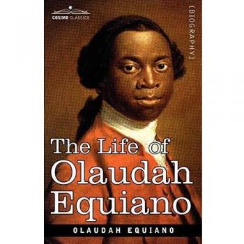 Vida de Olaudah Equiano - Edición en Rústica, Biografía Clásica y Autobiografía Histórica
