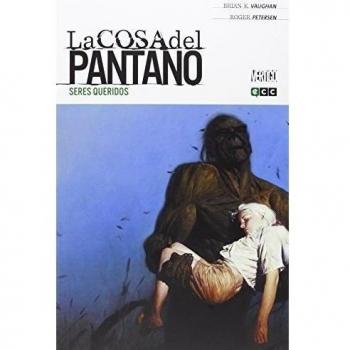 La Cosa del Pantano de Brian K. Vaughan núm. 01