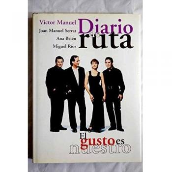 Diario de ruta el gusto es nuestro