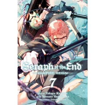 Seraph of the End 7: Vampire Reign: Volume 7