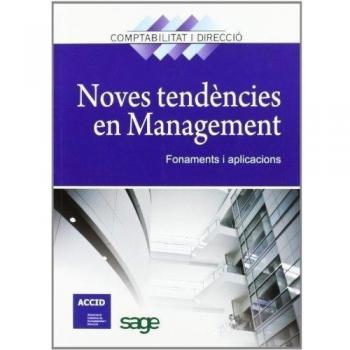 Noves tendències en management: Fonaments i aplicacions