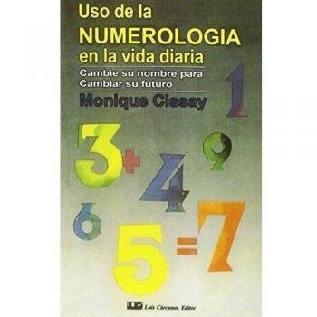 Uso de la Numerología en la vida diaria