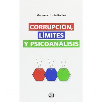 Corrupción, límites y psicoanálisis