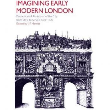 Imaginando el Londres Temprano Moderno: Percepciones y Representaciones de la Ciudad de Stow a Strype, 1598-1720