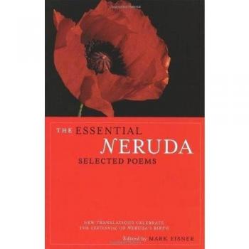 The Essential Neruda: Selected Poems Collection