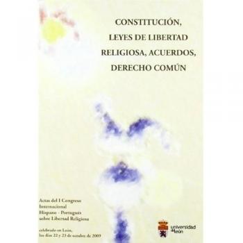 Constitución, leyes de libertad religiosa, acuerdos, derecho común