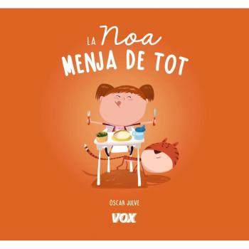 La Noa menja de tot