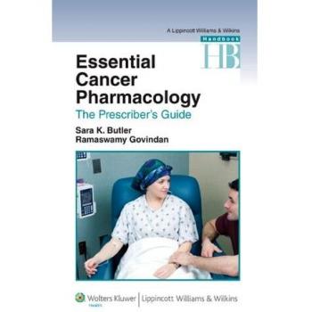 Essential Cancer Pharmacology: The Prescriber's Guide