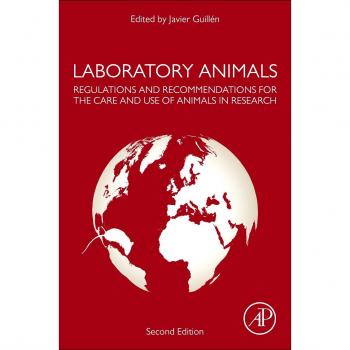 Laboratory Animals: Regulations and Recommendations for the Care and Use of Animals in Research