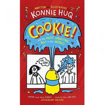 Cookie! (Libro 1): Cookie y el chico más molesto del mundo - Tapa blanda