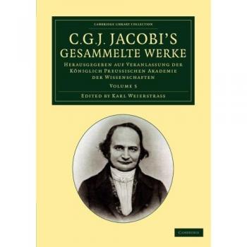 Obras Completas de C. G. J. Jacobi - Volumen 5