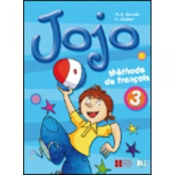 Jojo 3 Livre d'éléve: Pupil's Book 3: Vol. 3