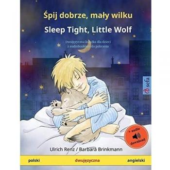 Libro Bilingüe Infantil Duerme Bien, Pequeño Lobo con Audio y Video Online