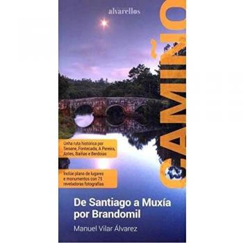 CAMIÑO DE SANTIAGO A MUXÍA POR BRANDOMIL