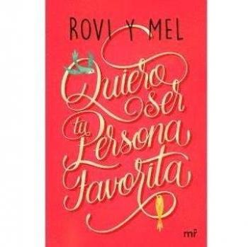 Quiero ser tu persona favorita
