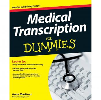 Essential Guide to Medical Transcription by Anne Martinez