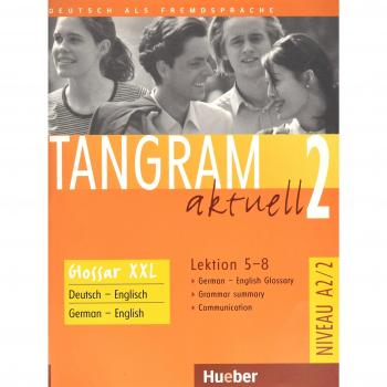 Tangram aktuell: Glossar XXL 2 - Lektion 5-8