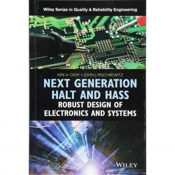 Next Generation Halt and Hass: Robust Design of Electronics and Systems