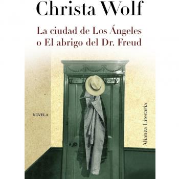 La ciudad de Los Ángeles o el abrigo del Dr. Freud