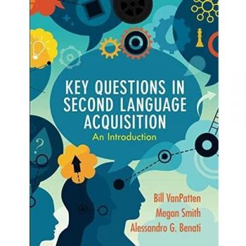 Key questions in second language acquisition an introduction