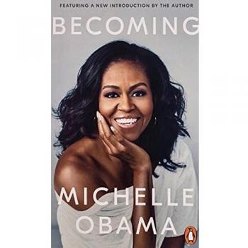 Becoming: The Sunday Times Number One Bestseller