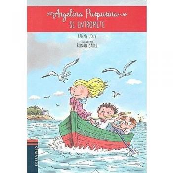 Angelina Purpurina se entromete: 5 - Fanny Joly