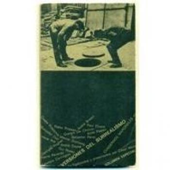 Reverdy, Breton, De Chirico, Péret y otras versiones del surrealismo: 2